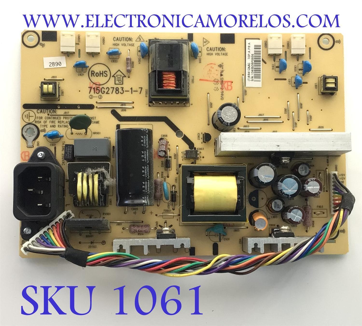 FUENTE PARA TV INSIGNIA / NUMERO DE PARTE 8B41ZAAC / 715G2783-1-7 / 1340536P0606 / MODELO NS-L22Q-10A